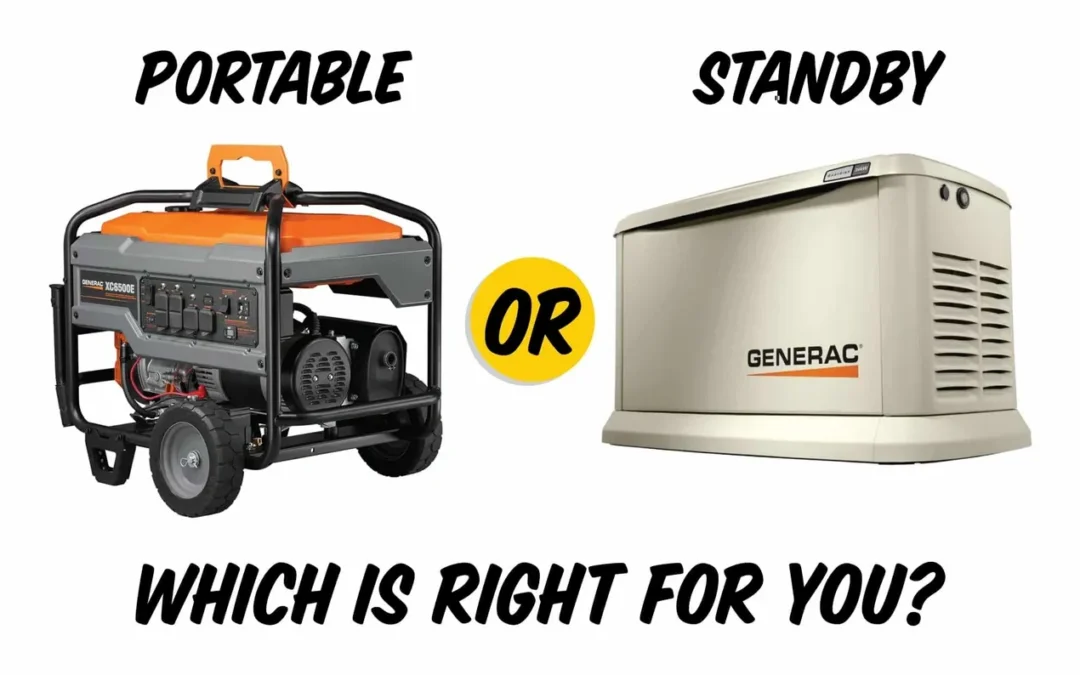 Standby vs. Portable Generators: Choosing the Right One